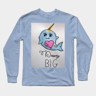 Dream Big Narwhal Watercolor Painting Long Sleeve T-Shirt